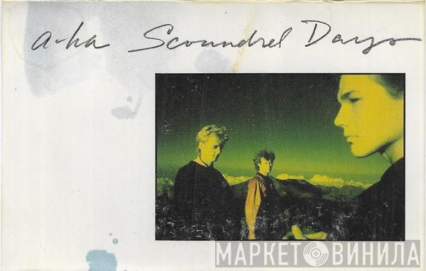  a-ha  - Scoundrel Days