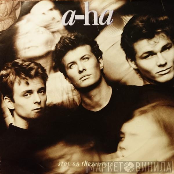  a-ha  - Stay On These Roads