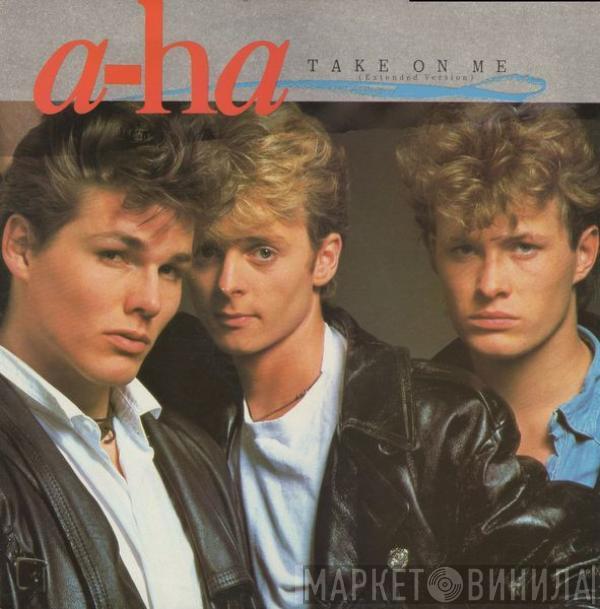 a-ha - Take On Me (Extended Version)
