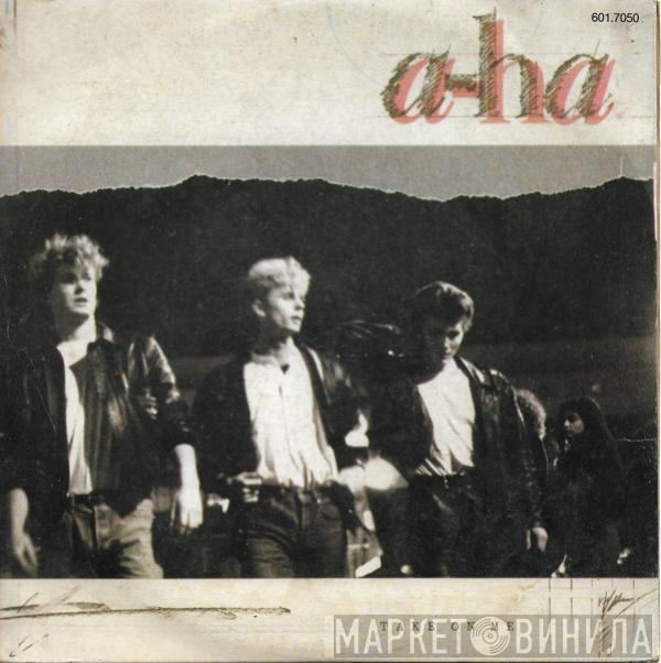 a-ha - Take On Me