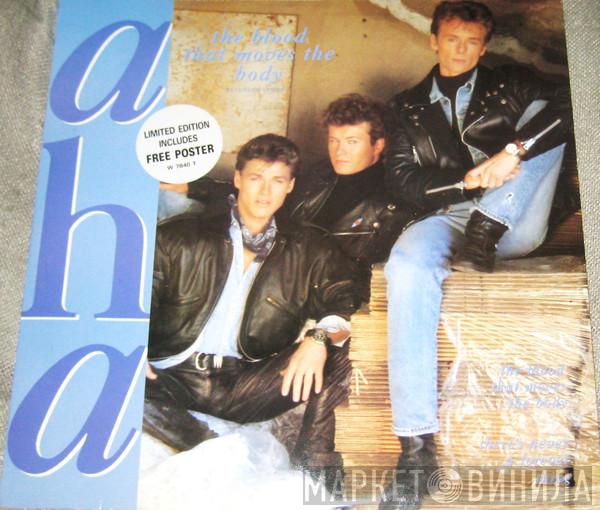  a-ha  - The Blood That Moves The Body