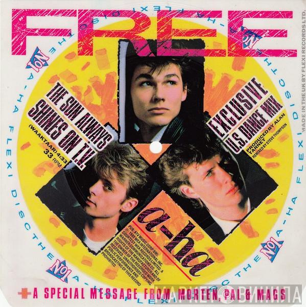 a-ha - The Sun Always Shines On T.V. (Exclusive U.S. Dance Mix)