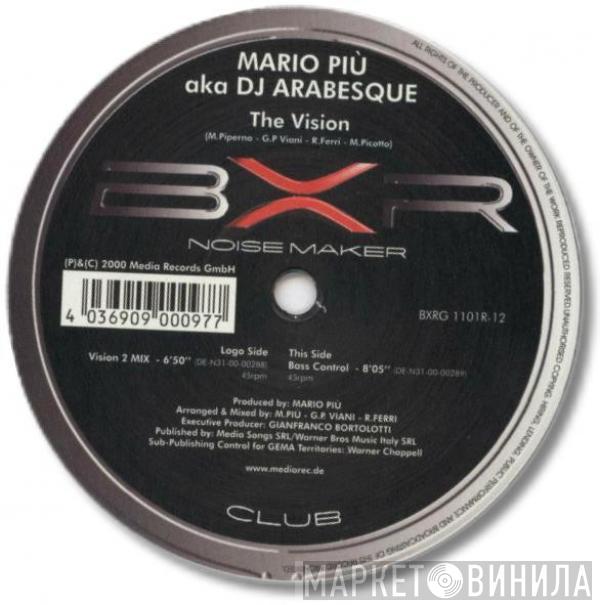 aka Mario Più  DJ Arabesque  - The Vision