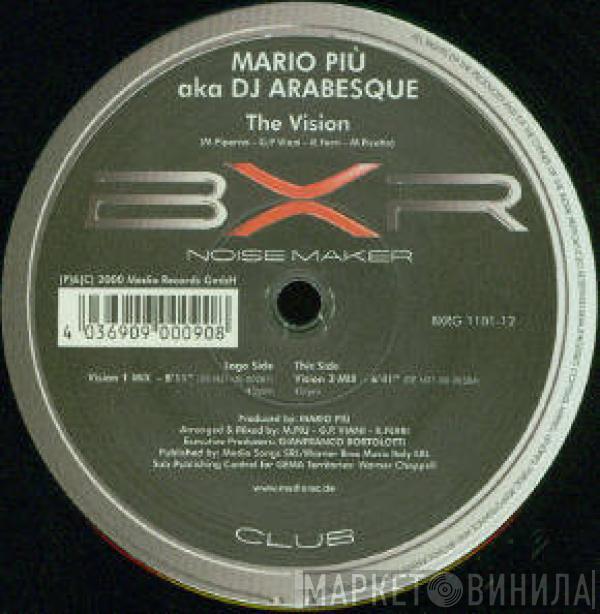 aka Mario Più  DJ Arabesque  - The Vision
