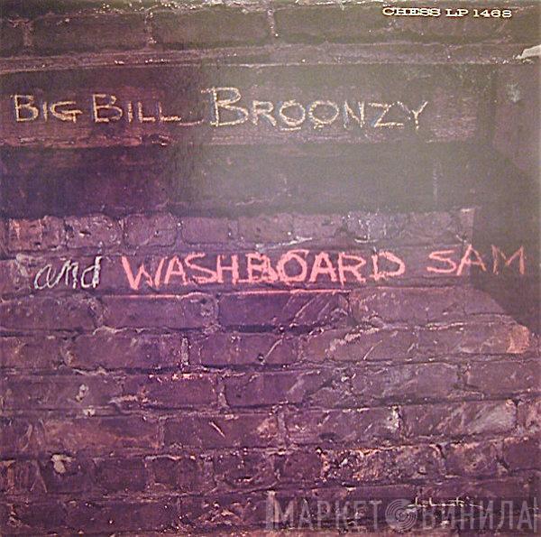 and Big Bill Broonzy  Washboard Sam  - Big Bill Broonzy And Washboard Sam