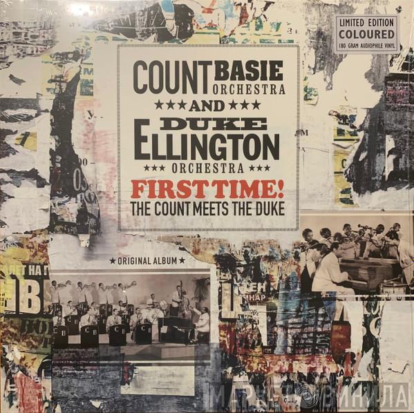 and Count Basie Orchestra  Duke Ellington And His Orchestra  - First Time! The Count Meets The Duke
