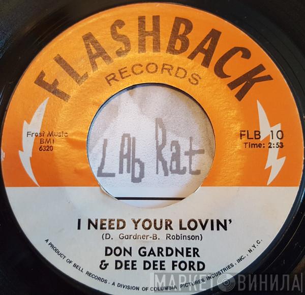 and Don Gardner  Dee Dee Ford  - I Need Your Loving / Tell Me