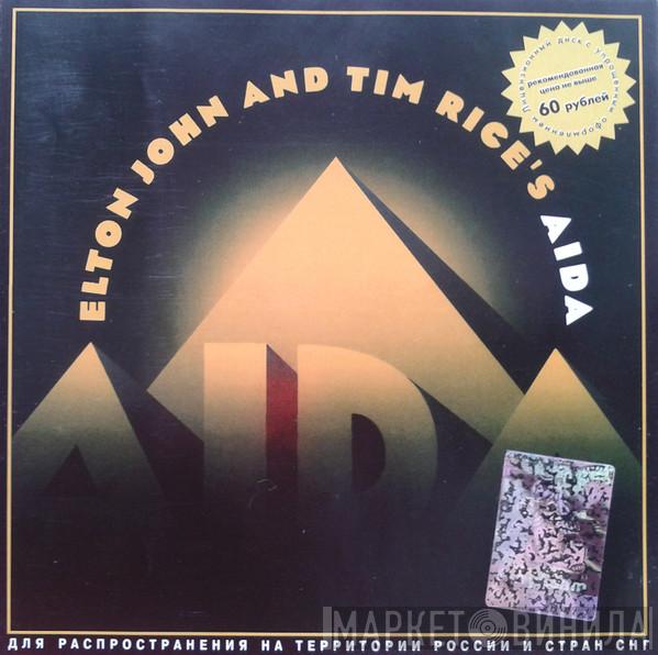 and Elton John  Tim Rice  - Aida