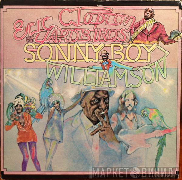 and Eric Clapton With The Yardbirds  Sonny Boy Williamson   - Eric Clapton And The Yardbirds Live With Sonny Boy Williamson
