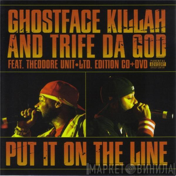 and Ghostface Killah  Trife  - Put It On The Line