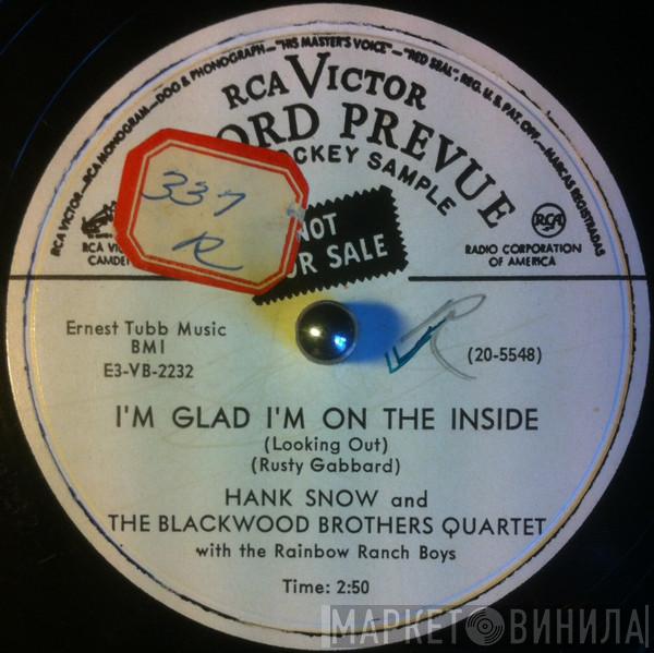 and Hank Snow with The Blackwood Brothers Quartet  The Rainbow Ranch Boys  - I'm Glad I'm On The Inside / Invisible Hands