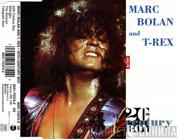 and Marc Bolan  T. Rex  - 20th Century Boy