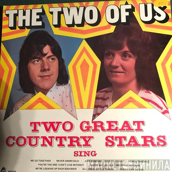 and Ray Lynam  Philomena Begley  - The Two Of Us