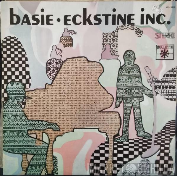 and The Billy Eckstine  Count Basie Orchestra  - Basie Eckstine Inc
