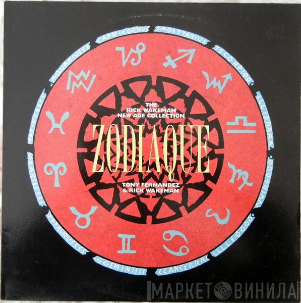 and Tony Fernandez   Rick Wakeman  - Zodiaque