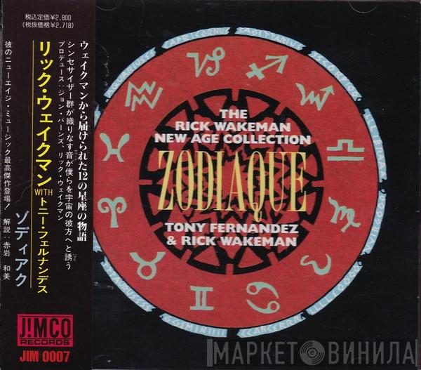 and Tony Fernandez   Rick Wakeman  - Zodiaque