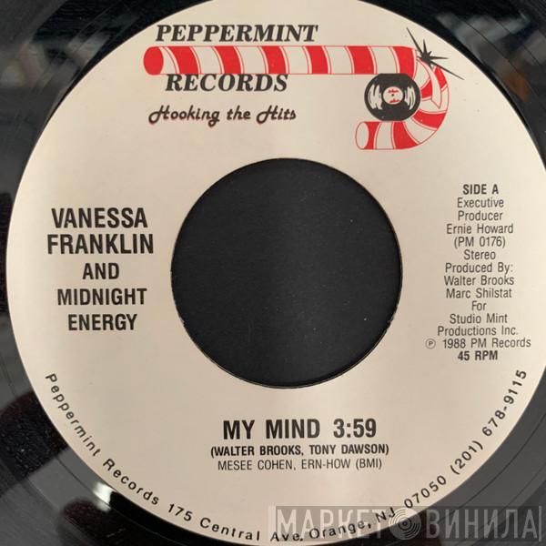 and Vanessa Franklin  Midnight Energy  - My Mind / Never Give Up