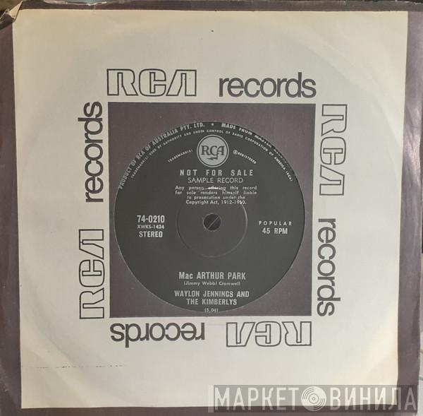 and Waylon Jennings  The Kimberlys  - Mac Arthur Park / But You Know I Love You