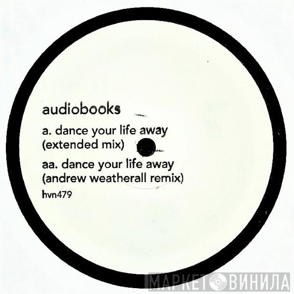audiobooks - Dance Your Life Away