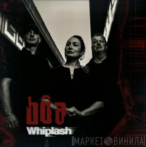 bôa - Whiplash