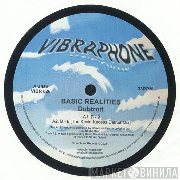 basiC realitieS - Dubtroit