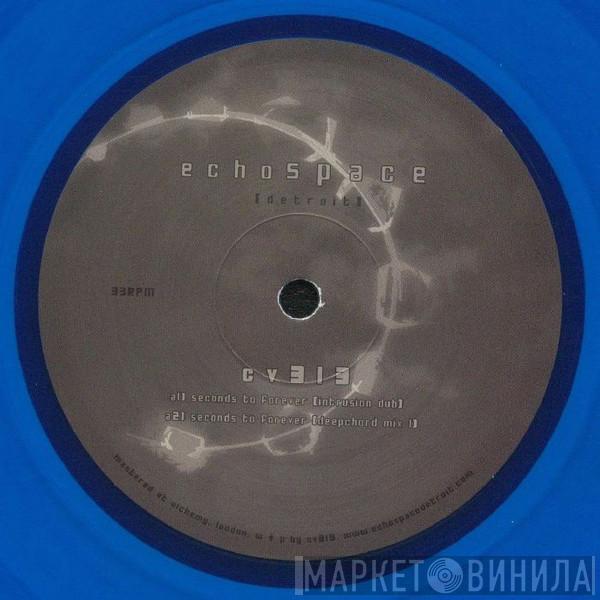 cv313 - Seconds To Forever [Deepchord + Intrusion Mixes]