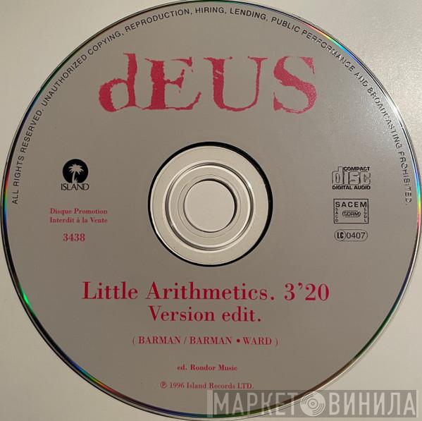  dEUS  - Little Arithmetics