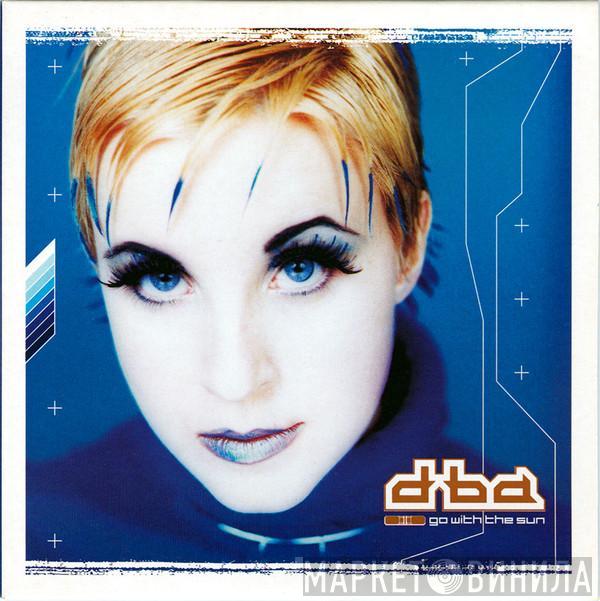  dba  - Go With The Sun