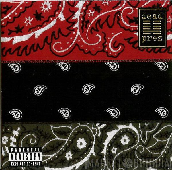 dead prez - RBG (Revolutionary But Gangsta)