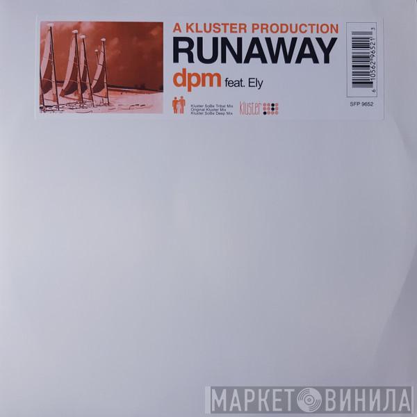 dpm, Ely Gregory - Runaway