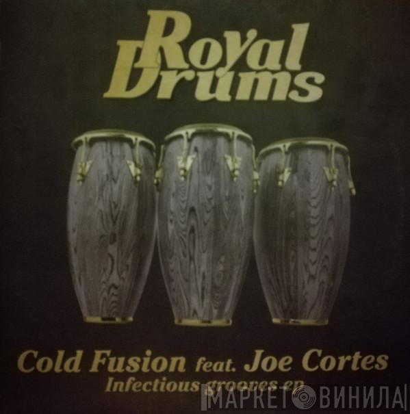 feat Coldfusion  Joe Cortes  - Infectious Grooves EP