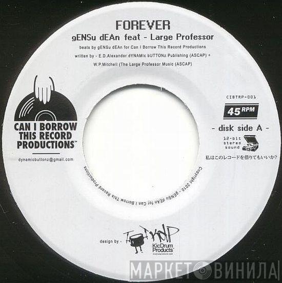 feat - Gensu Dean  Large Professor  - Forever
