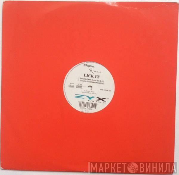 feat. 20 Fingers  Roula  - Lick It (Remixes)