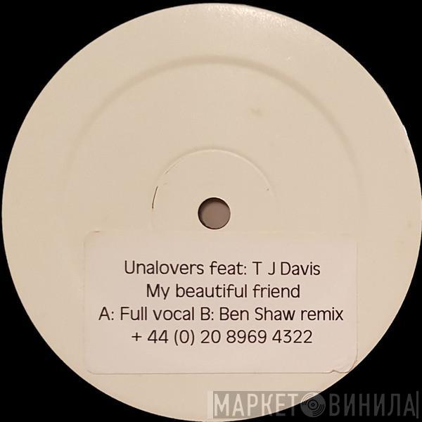 feat. Unalovers  TJ Davis  - My Beautiful Friend