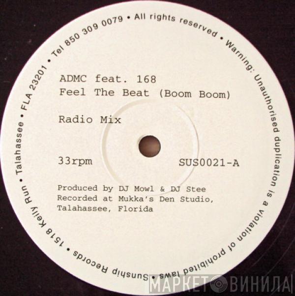 feat. ADMC  168  - Feel The Beat (Boom Boom)