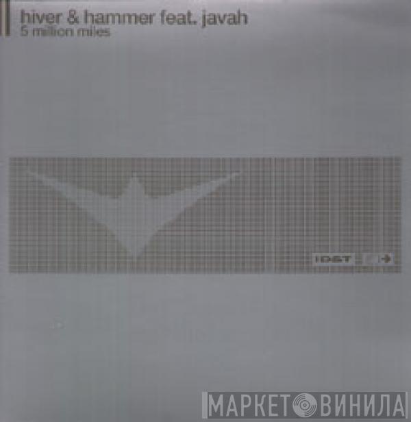 feat. Hiver & Hammer  Javah  - 5 Million Miles