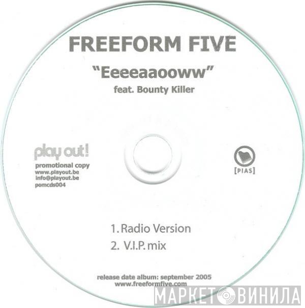 feat. Freeform Five  Bounty Killer  - Eeeeaaooww
