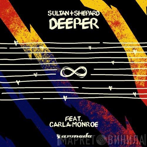 feat. Sultan & Ned Shepard  Carla Monroe  - Deeper