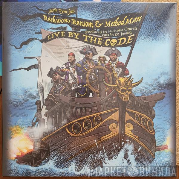 feat. Justin Tyme  , Raekwon & Ransom   Method Man  - Live By The Code