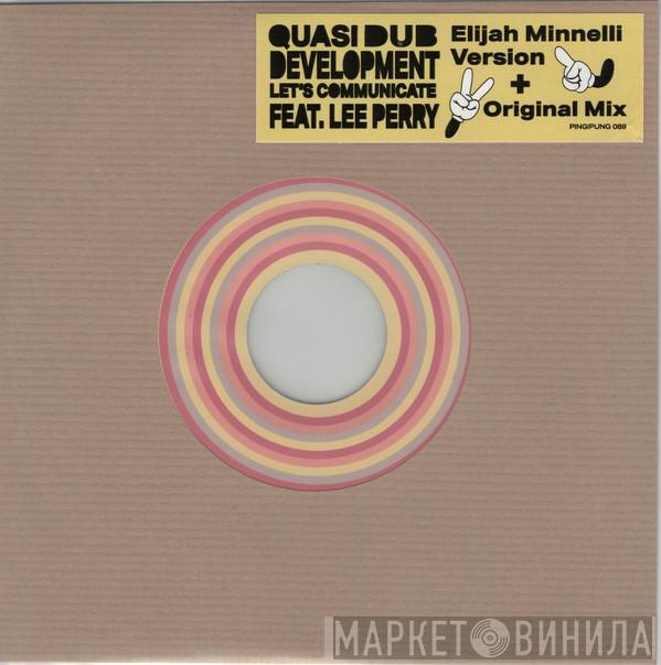 feat. Quasi Dub Development  Lee Perry  - Let's Communicate