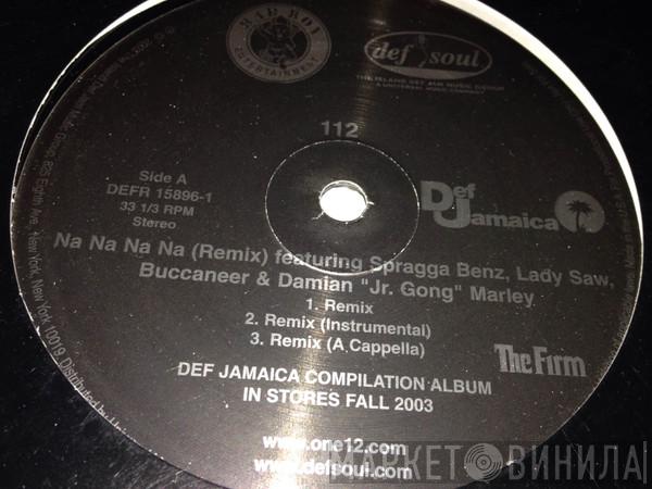 featuring 112 , Spragga Benz , Lady Saw & Buccaneer  Damian Marley  - Na Na Na Na (Remix)