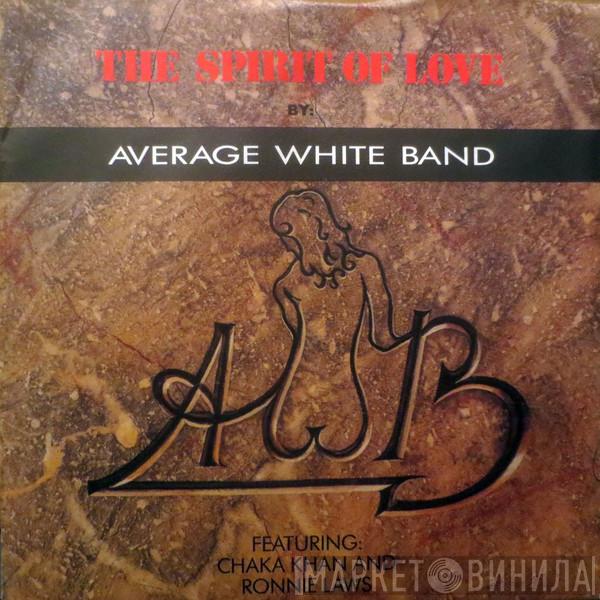 featuring Average White Band and Chaka Khan  Ronnie Laws  - The Spirit Of Love