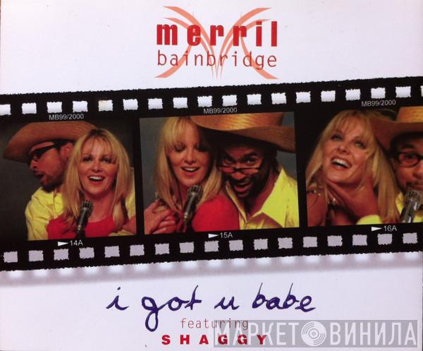 featuring Merril Bainbridge  Shaggy  - I Got You Babe
