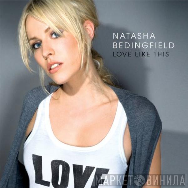 featuring Natasha Bedingfield  Sean Kingston  - Love Like This