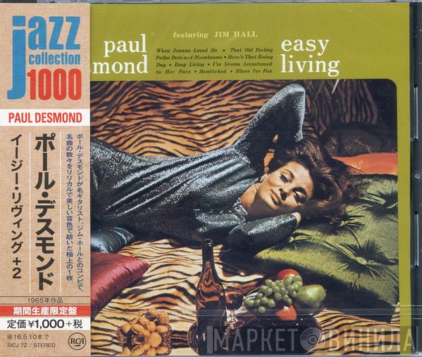 featuring Paul Desmond  Jim Hall  - Easy Living