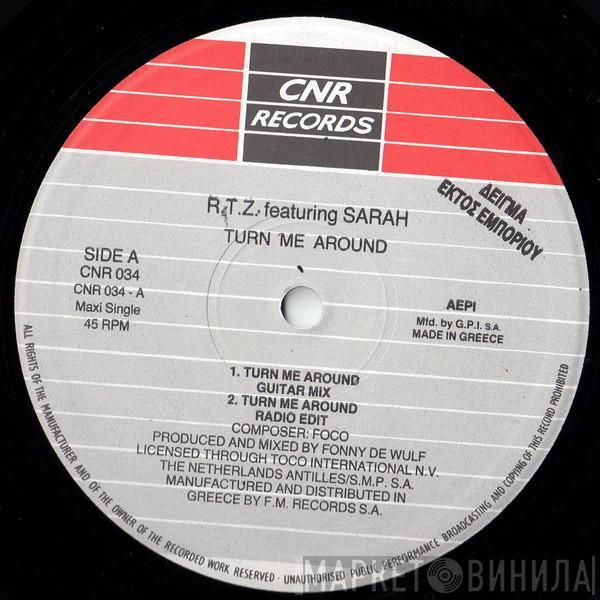 featuring R.T.Z.  Sarah  - Turn Me Around