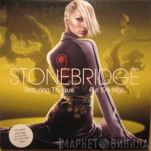 featuring StoneBridge  Therese  - Put 'Em High