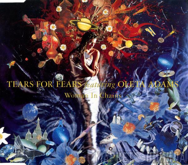 featuring Tears For Fears  Oleta Adams  - Woman In Chains