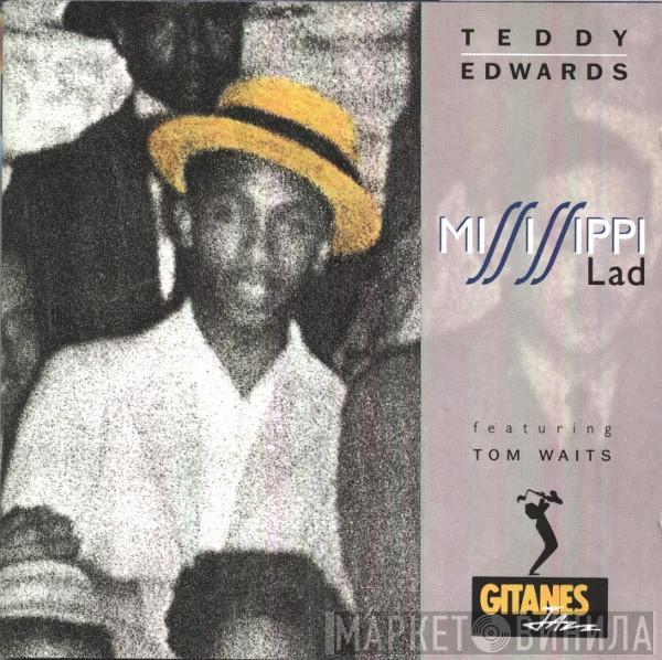 featuring Teddy Edwards  Tom Waits  - Mississippi Lad