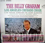 , featuring The Billy Graham Los Angeles Crusade Choir , 5000 Voices Directed By George Beverly Shea  Cliff Barrows  - The Billy Graham Los Angeles Crusade Choir